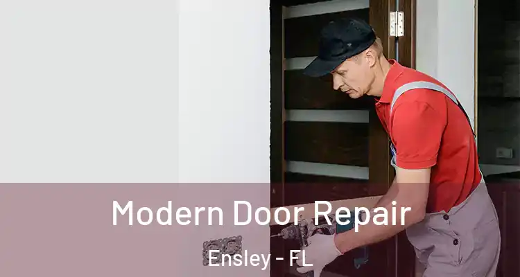 Modern Door Repair Ensley - FL