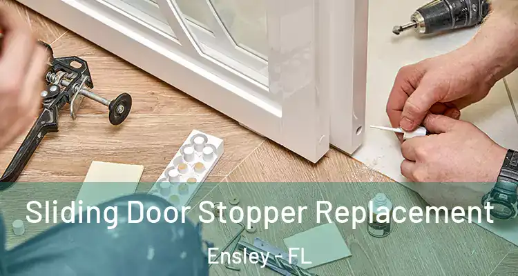 Sliding Door Stopper Replacement Ensley - FL