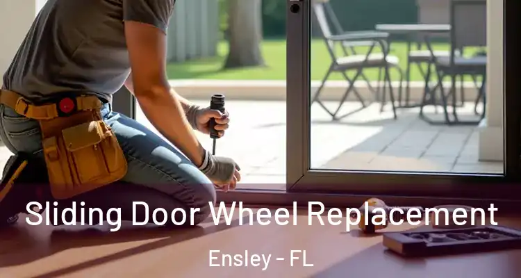 Sliding Door Wheel Replacement Ensley - FL